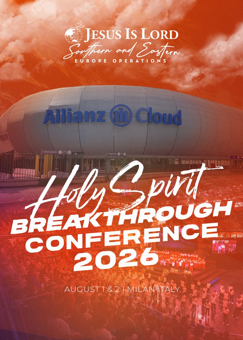 Holy Spirit Breakthrough 2026 — One Accord, One Mind, One Heart, One Vision · 1-2 Agosto · Allianz Cloud Milano